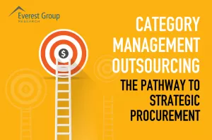  Category Management Outsourcing: The Pathway to Strategic Procurement 