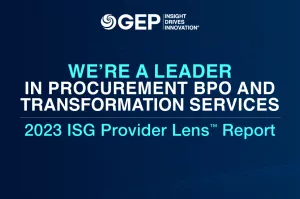 GEP Named a Leader in Procurement BPO and Transformation Services for the Third Consecutive Year 