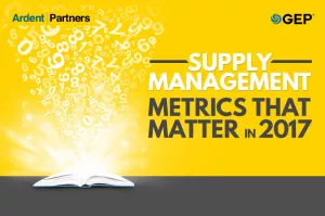 Ardent Partners’ Supply Management Metrics that Matter