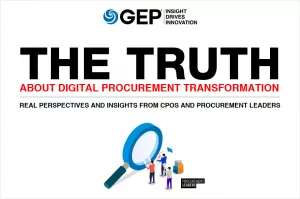 The Truth on Digital Procurement Transformation: Real Perspectives and Insights from CPOs and Procurement Leaders