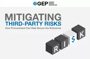 Mitigating Third-Party Risks: How Procurement Can Help Secure the Enterprise