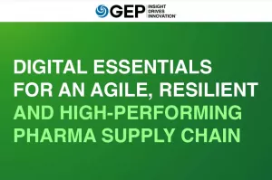 Digital Essentials for an Agile, Resilient and High-Performing Supply Chain