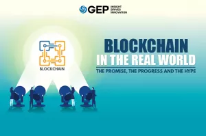 Blockchain in the Real World — The Promise, the Progress, and the Hype