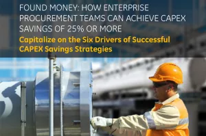 Capitalize on the Six Drivers of Successful CAPEX Savings Strategies