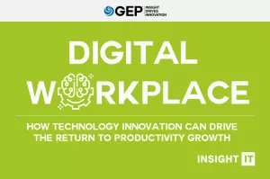 Digital Workplace: How Technology Innovation Can Drive a Return to Productivity Growth