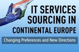 IT Services Sourcing in Continental Europe: Changing Preferences and New Directions