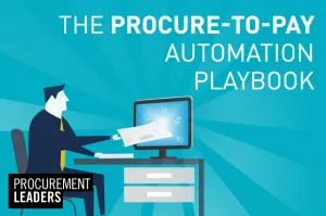  The Procure-to-Pay Automation Playbook