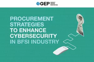 Procurement Strategies to Enhance Cybersecurity in the BFSI Sector