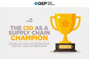 The CIO as a Supply Chain Champion: Enabling and Accelerating Digital Transformation