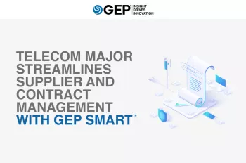 Telecom Major Streamlines Supplier and Contract Management with GEP SMART