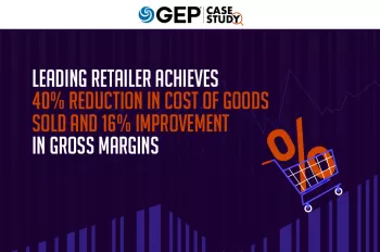 Leading Retailer Achieves 40% Reduction in Cost of Goods Sold and 16% Improvement in Gross Margins	