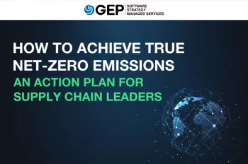 How To Achieve True Net-Zero Emissions: An Action Plan for Supply Chain Leaders