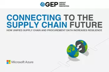 Connecting to the Supply Chain Future: How Unified Supply Chain and Procurement Data Increases Resilience