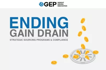 Ending Gain Drain: Strategic Sourcing Programs and Compliance
