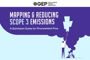 Mapping &amp; Reducing Scope 3 Emissions: A Quickstart Guide for Procurement Pros 