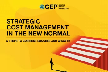 Strategic Cost Management in the New Normal: Five Steps to Business Success and Growth